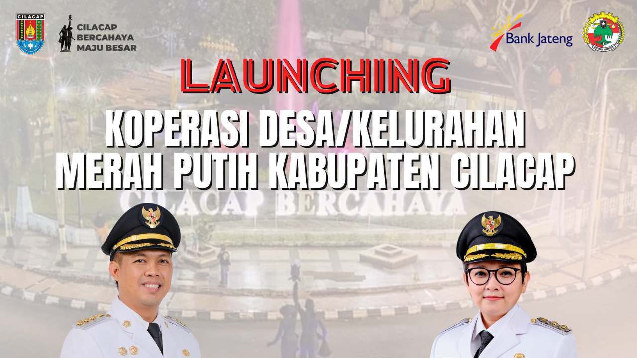 Bupati Cilacap Resmikan Koperasi Merah Putih di Pendopo Wijayakusuma Dorong Kesejahteraan Warga